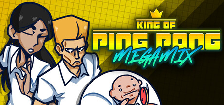 King of Ping Pong: MEGAMIX banner image