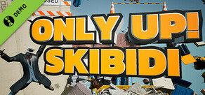 Only Up: SKIBIDI TOGETHER Demo