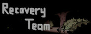 寻回小队 Recovery Team