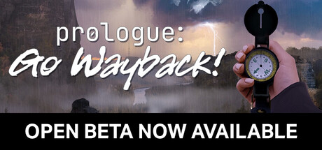 Prologue: Go Wayback!