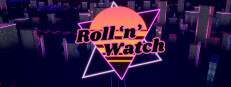 Roll 'n' Watch