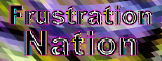 Frustration Nation