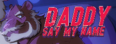 Daddy, Say My Name game capsule image