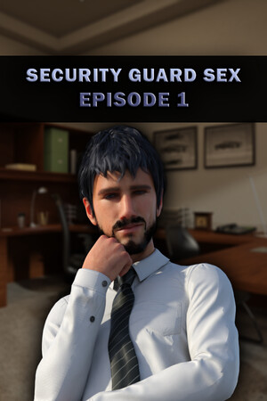 Security Guard Sex - Episode 1