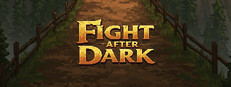 Fight after Dark