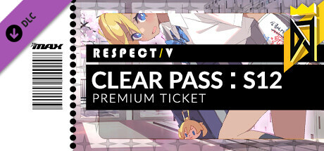 DJMAX RESPECT V - CLEAR PASS : S12 PREMIUM TICKET banner image