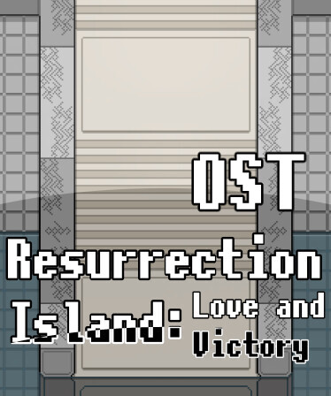 Resurrection Island: Love and Victory OST