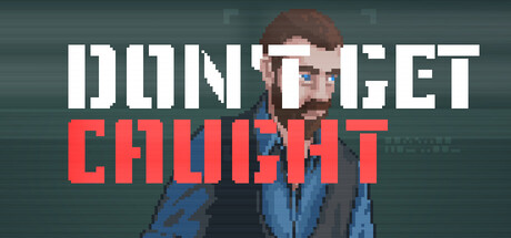 Don't Get Caught! Cover Image
