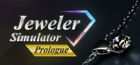 Jeweler Simulator: Prologue
