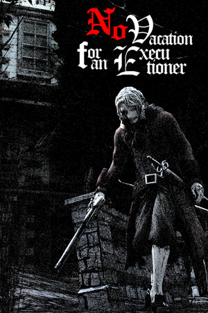 No Vacation for an Executioner Stats