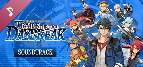 The Legend of Heroes: Trails through Daybreak - Soundtrack banner