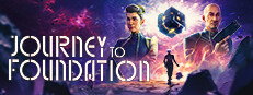 Сэкономьте 15% при покупке Journey to Foundation в Steam