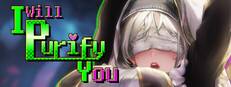 I will purify you