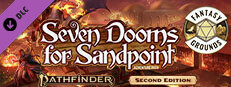 Fantasy Grounds - Pathfinder 2 RPG - Seven Dooms for Sandpoint