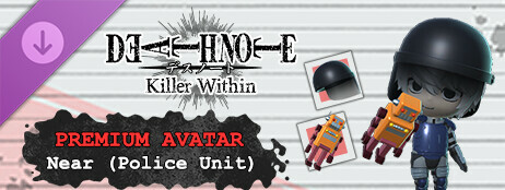 DEATH NOTE Killer Within - Premium Avatar: Near (Police Unit) cover art