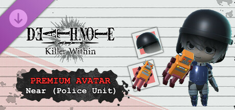 DEATH NOTE Killer Within - Premium Avatar: Near (Police Unit) banner image