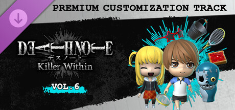 DEATH NOTE Killer Within - Premium Customization Track Vol. 6 banner image