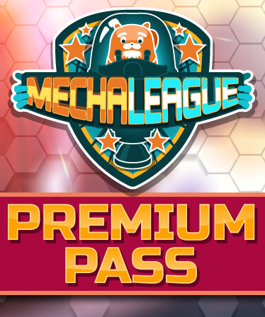 MechaLeague - Premium Pass