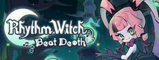 Rhythm Witch: Beat Death