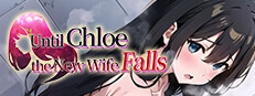 Until Chloe, the New Wife, Falls Banner