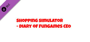 Shopping Simulator - Diary of FunGames CEO