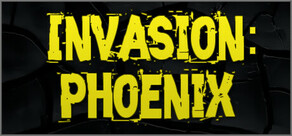 Invasion: Phoenix