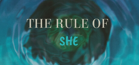 The Rule Of SHE