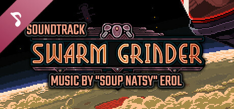 Swarm Grinder - Official Soundtrack banner image