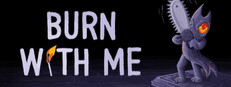 Burn With Me