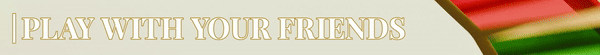 PlayWithYourFriends.gif?t=1717777571