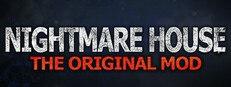 Nightmare House: The Original Mod game cover