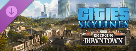 Cities: Skylines - Content Creator Pack: Emerging Downtown cover art