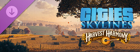 Cities: Skylines - Harvest Harmony cover art