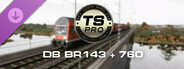 Train Simulator: DB BR143+760