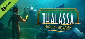 Thalassa: Edge of the Abyss Demo