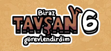 Biraz tavşan görevlendirdim 6