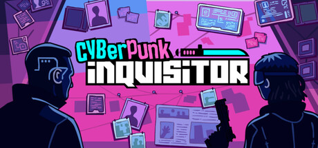 Cyberpunk Inquisitor Header Image