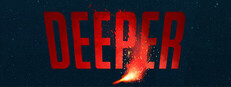 Deeper