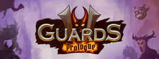 Guards II: Prologue
