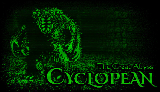 Cyclopean: The Great Abyss