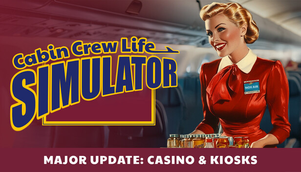 Cabin Crew Life Simulator
