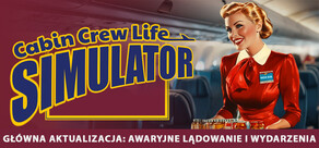 Cabin Crew Life Simulator