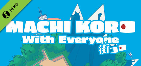 MACHI KORO With Everyone  Demo