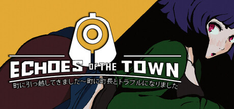 Echoes of the town