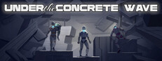 UNDER THE CONCRETE WAVE cover