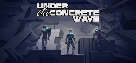 UNDER THE CONCRETE WAVE:コンクリートの深淵からの脱出
