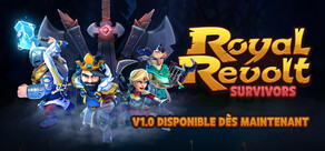 Royal Revolt Survivors