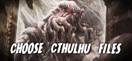 Choose Cthulhu Files: The Call of Cthulhu