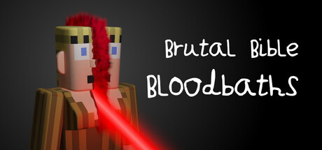 Brutal Bible Bloodbaths - free game similar to I am Coin