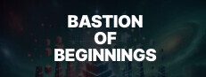 Bastion Of Beginnings Playtest game capsule image